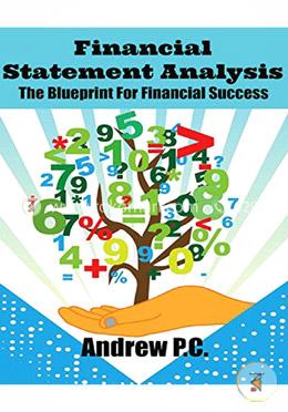 Financial Statement Analysis: The Blueprint For Investing Success