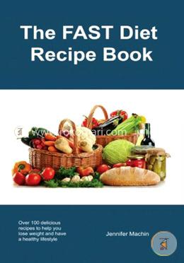 The Fast Diet Recipe Book
