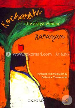 Kocharethi : The Araya Woman