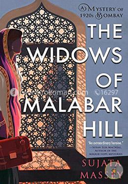 The Widows of Malabar Hill (A Mystery of 1920s Bombay)