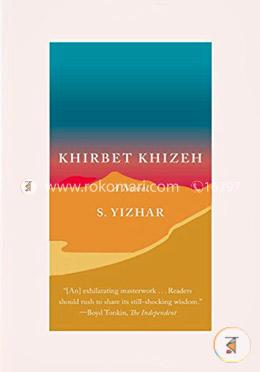 Khirbet Khizeh: A Novel