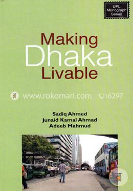 Making Dhaka Livable  