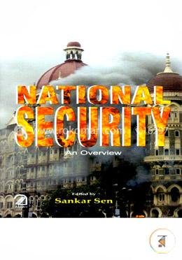 National Security: An Overview