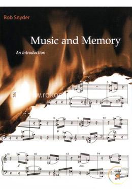 Music and Memory – An Introduction
