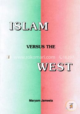 Islam Versus the West
