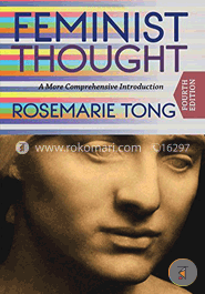 Feminist Thought: A More Comprehensive Introduction (Paperback)