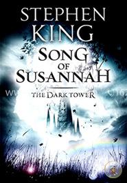 The Dark Tower VI: Song of Susannah