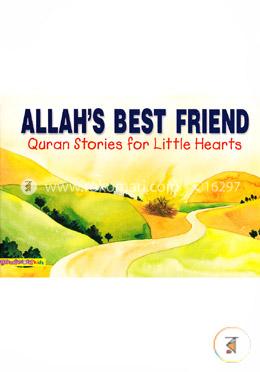 Allah's Best Friend 