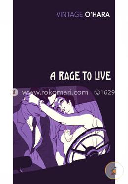 A Rage To Live