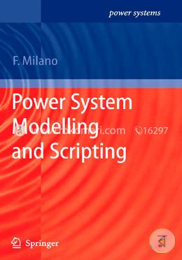 Power System Modelling And Scripting