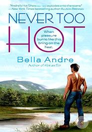 Never Too Hot