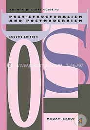 An Introductory Guide to Post-Structuralism and Postmodernism,  (Paperback)