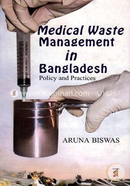Medical Waste Management in Bangladesh