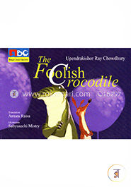 The Foolish Crocodile