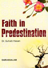 Faith in Predestination
