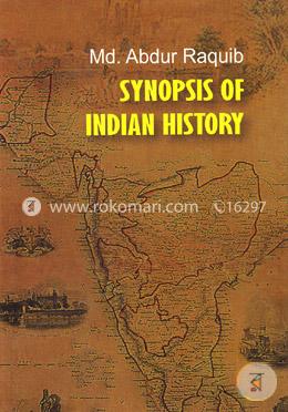 Synopsis of Indian History
