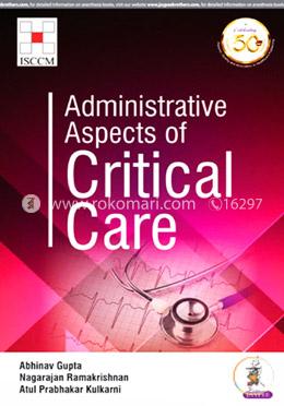 Administrative Aspects of Critical Care