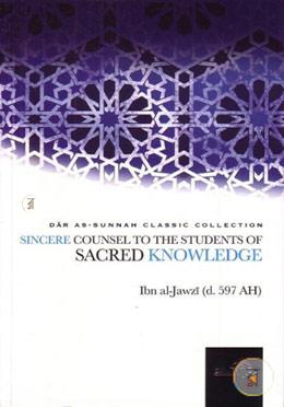 Sincere Counsel to the Seekers of Sacred Knowledge