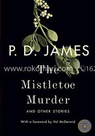 The Mistletoe Murder and Other Stories