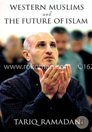 Western Muslims and the Future of Islam