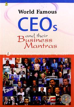World Famous CEO's and Their Business Mantras