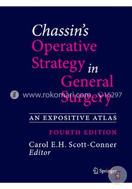 Chassin's Operative Strategy In General Surgery