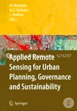 Applied Remote Sensing For Urban Planning, Governance And Sustainability