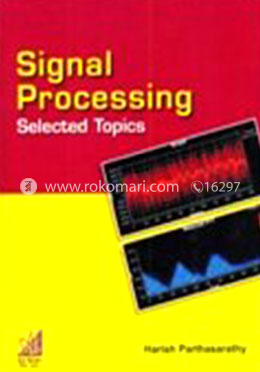 Signal Processing Selected Topics