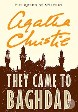 They Came to Baghdad