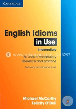 English Idioms in Use Intermediate