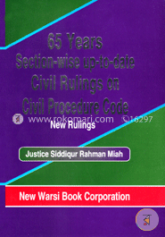 Sixty Five Years Section Wise Up to date Civil Rulings on CPC