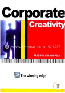 Corporate Creativity The Winning Edge