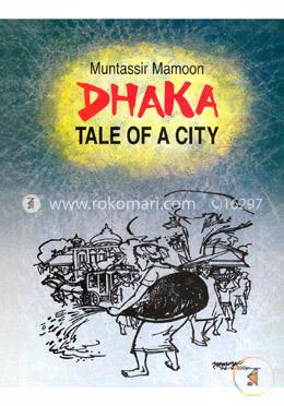Dhaka Tale of a City image