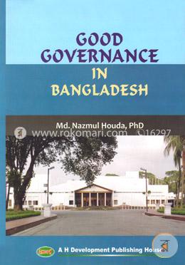 Good Governance In Bangladesh
