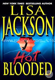 Hot Blooded (A Bentz/Montoya Novel)