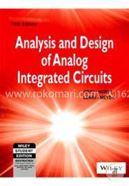 Analysis And Design Of Analog Integrated Circuits