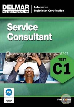 ASE Test Preparation - C1 Service Consultant