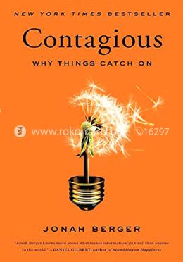 Contagious: Why Things Catch On