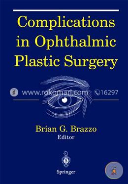 Complications In Ophthalmic Plastic Surgery
