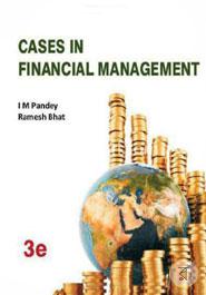 Cases in Financial Management