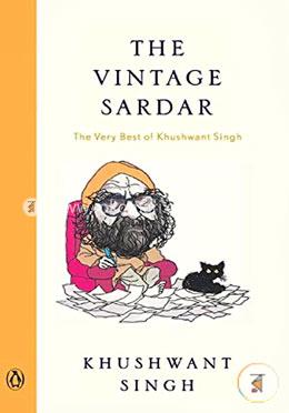 Vintage Sardar: Very Best of Khushwant Singh