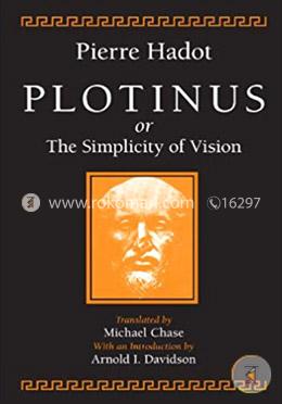 Plotinus of the Simplicity of Vision
