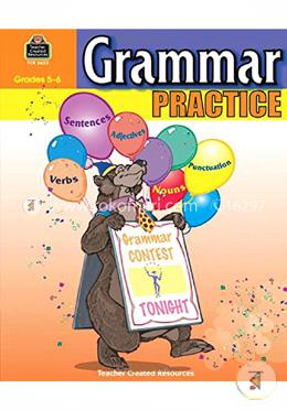 Grammar Practice, Grades 5-6