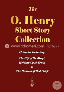 The O. Henry Short Story Collection - Volume I