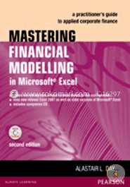 Mastering Financial Modelling in Microsoft Excel: A practitioner’s guide to applied corporate finance