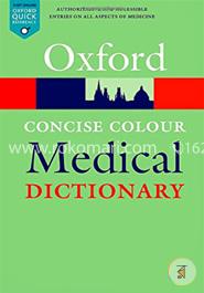 Concise Colour Medical Dictionary (Oxford Quick Reference)