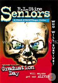 Graduation Day (Fear Street Seniors, No. 12) 
