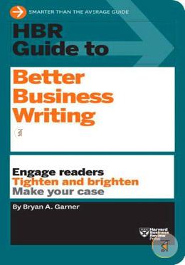 HBR Guide to Better Business Writing