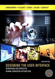 Designing the User Interface: Strategies for Effective Human-Computer Interaction