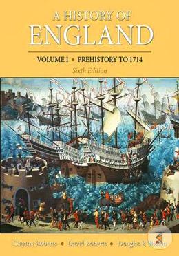 History of England, Volume 1, (Prehistory to 1714)
